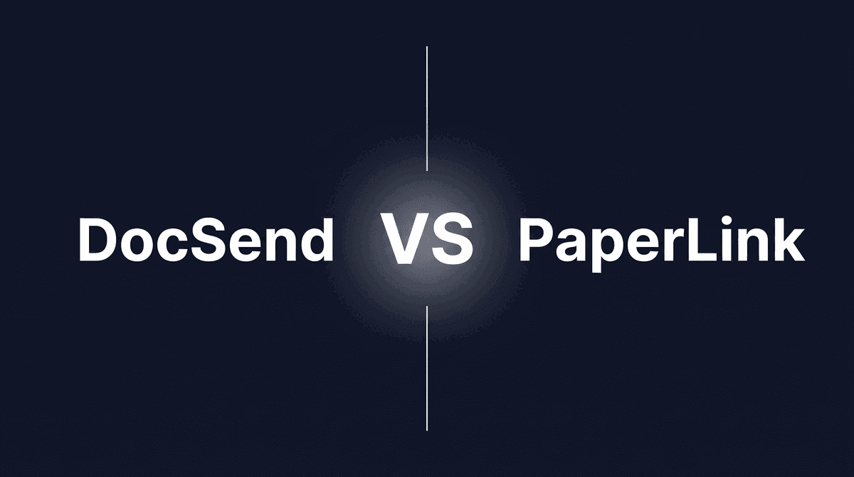 DocSend vs PaperLink: Which Wins in 2026?