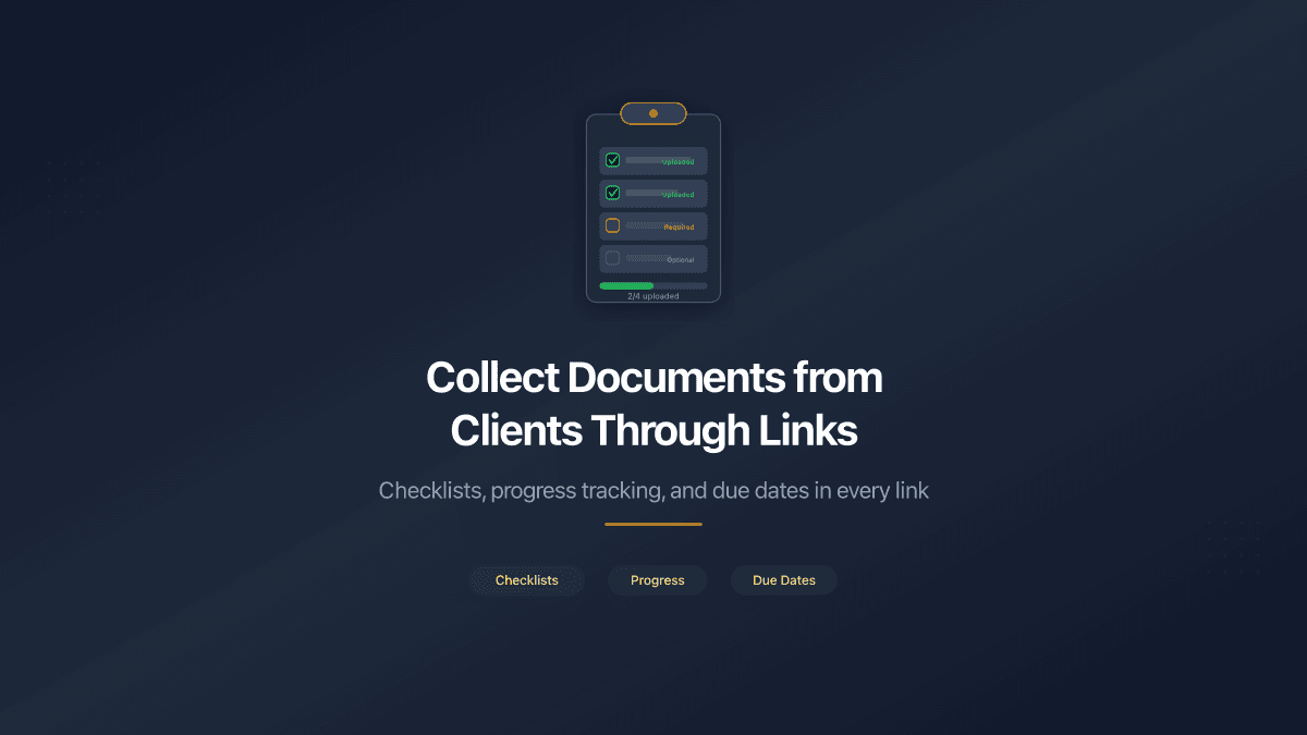 Collect Documents from Clients Through Shared Links