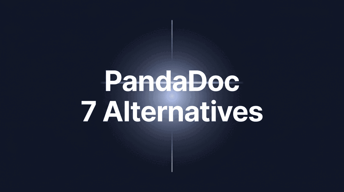 7 PandaDoc Alternatives for Proposals and eSignature in 2026