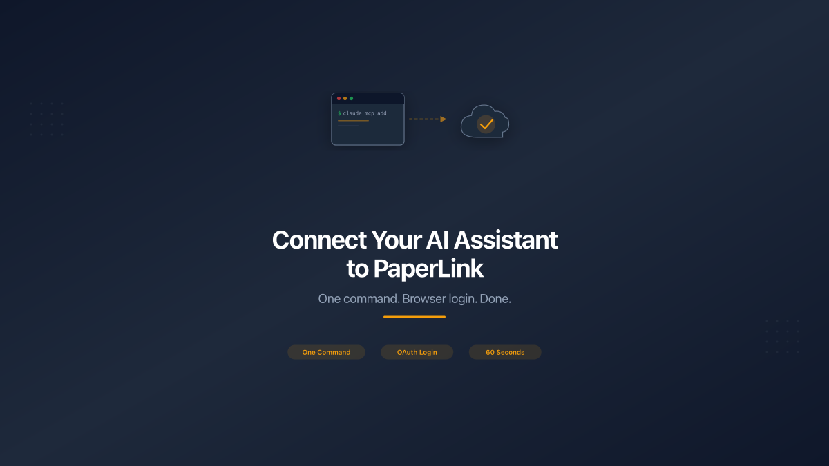 How to Connect Your AI Assistant to PaperLink | PaperLink Blog